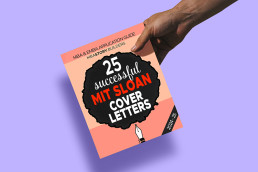 Person holding the book 25 Successful MIT Sloan Cover Letters by Leah Derus